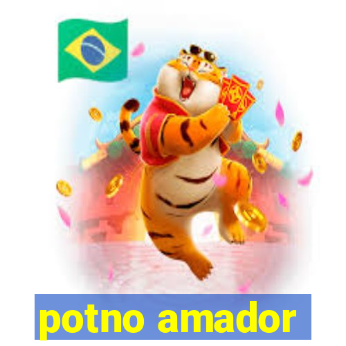 potno amador